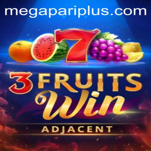 Discover the Excitement of 3FruitsWin on Megapari