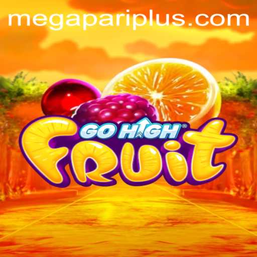 Discover the Thrilling World of GoHighFruit on Megapari