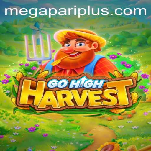 Exploring the Thrilling World of GoHighHarvest in the Megapari Universe