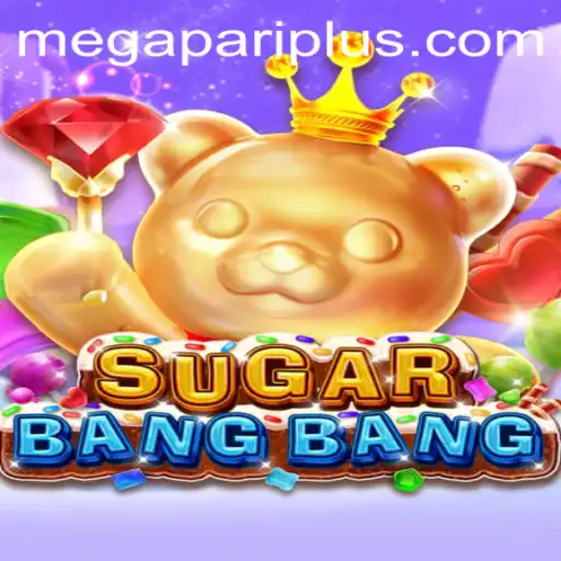 Exploring the Thrills of SUGARBANGBANG and Its Exciting Gameplay with Megapari