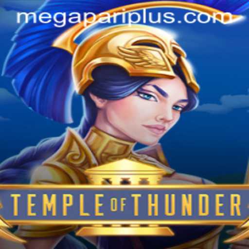 Explore the Exciting World of 'Temple of Thunder' with Megapari